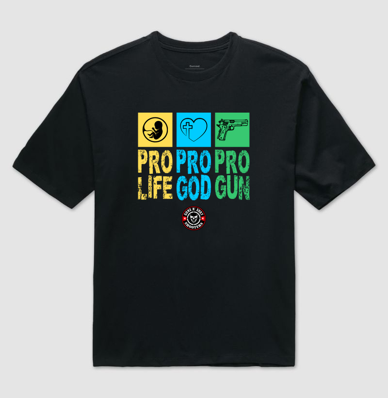 Pro Life Guns N' Shot