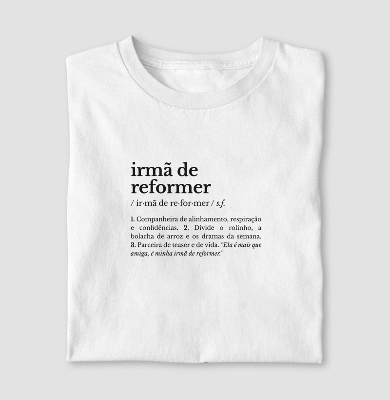 irmã de reformer – substantivo feminino