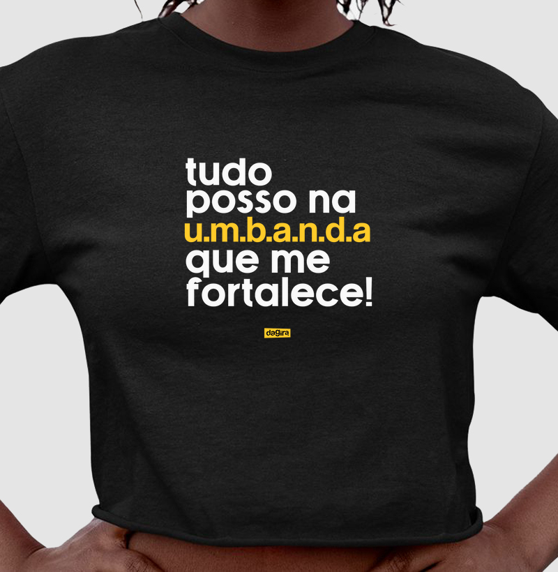 Camiseta Umbanda - Tudo posso na Umbanda