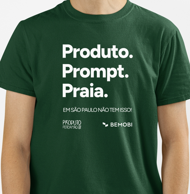 Produto. Prompt. Praia.