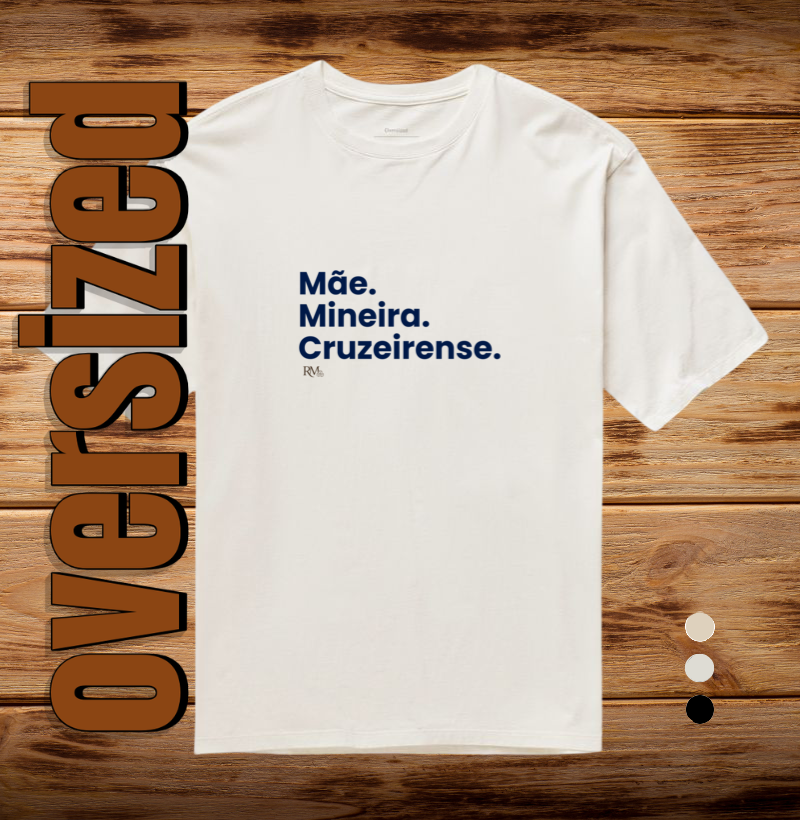 Mãe. Mineira. Cruzeirense.