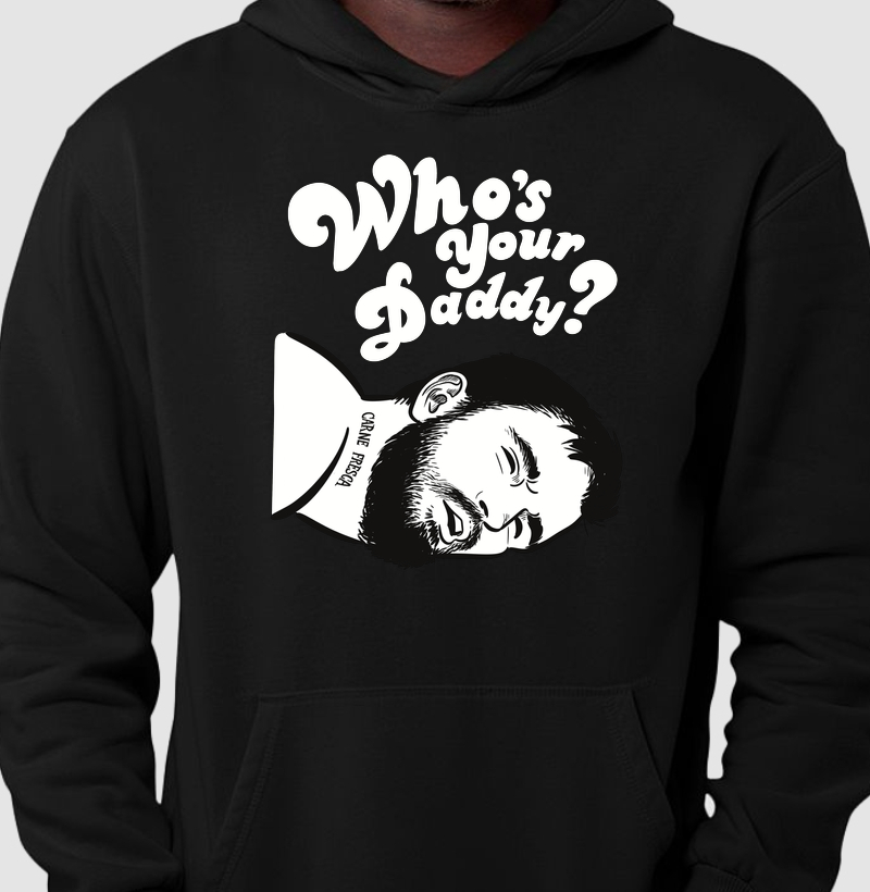 Who´s your daddy