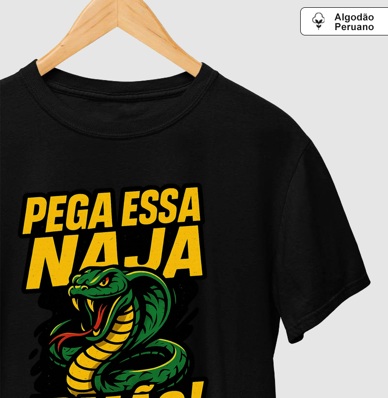Pega essa Naja irmão! 