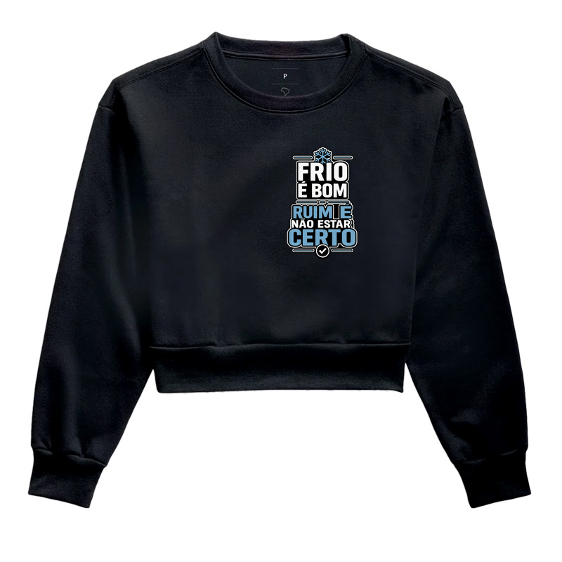 Frio é Bom - Cropped Moletom