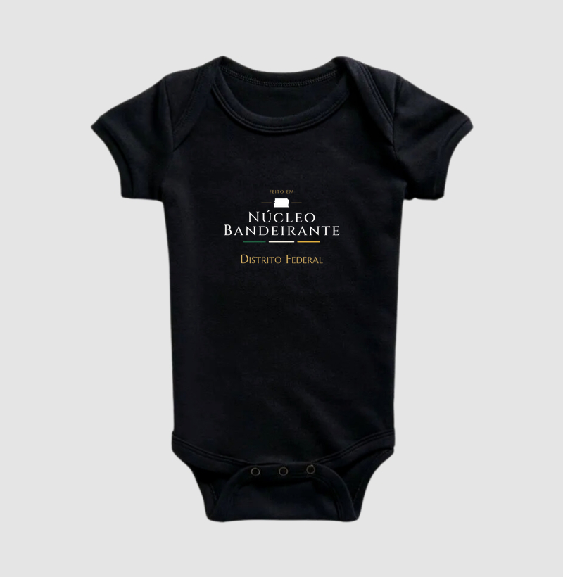 Feito em Núcleo Bandeirante DF - Body Infantil
