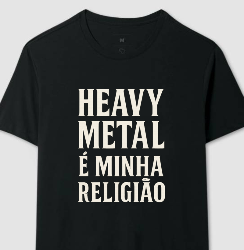 Heavy Metal é minha religião