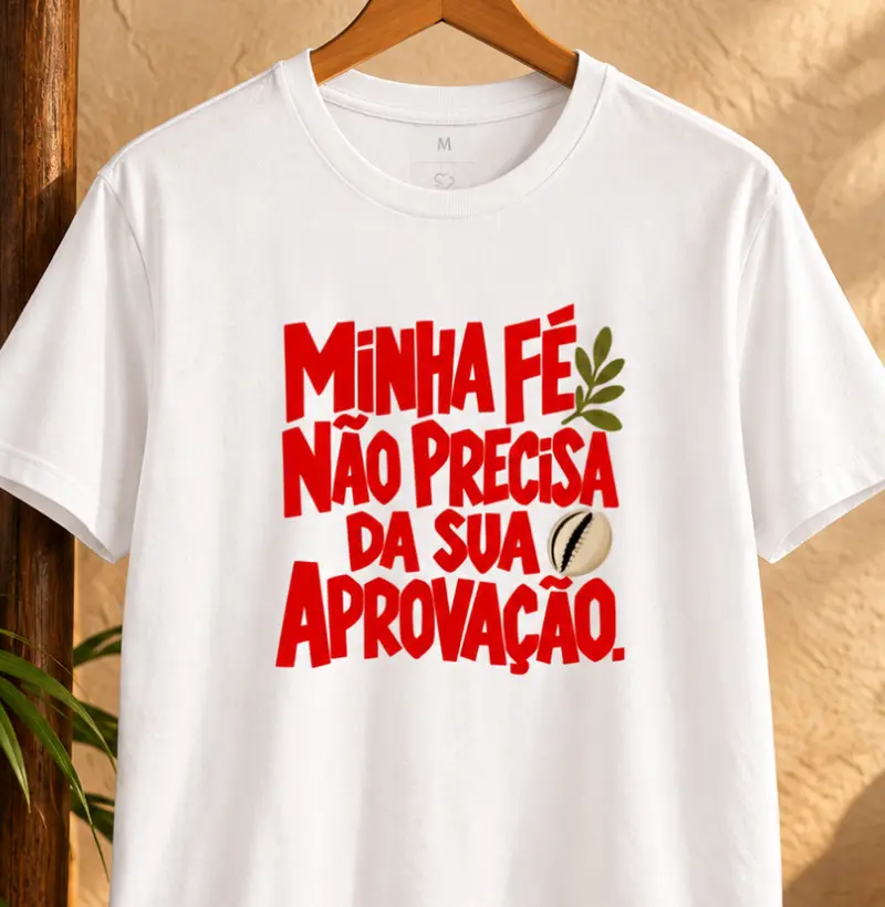 MINHA FÉ - Camiseta Algodão Peruano