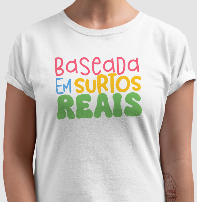 Baseada em Surtos Reais