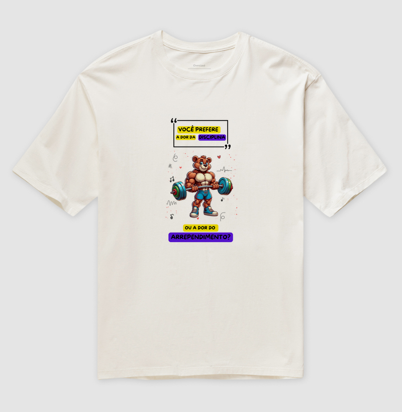 Urso Body Builder - Você prefere a dor da disciplina ou a dor do arrependimento?