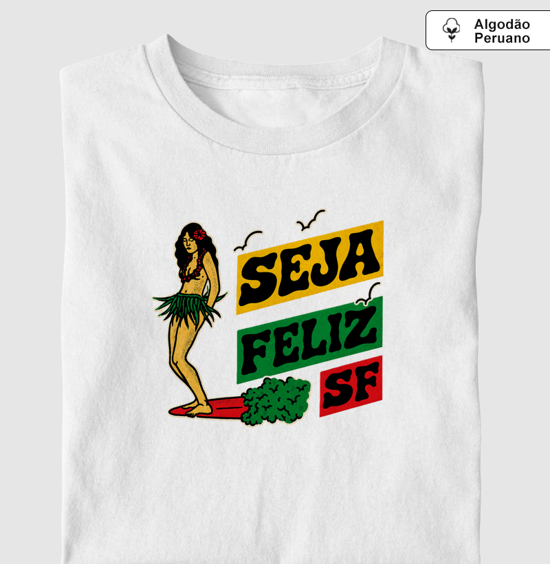 SEJA FELIZ ROOTS