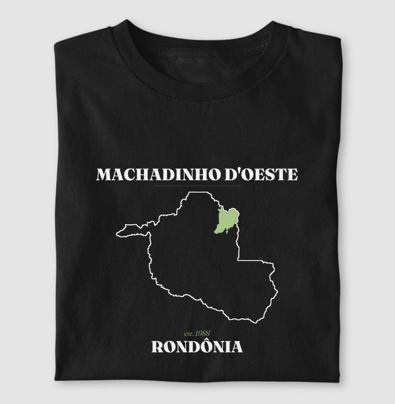 Machadinho D'Oeste | Legado RO - Camiseta
