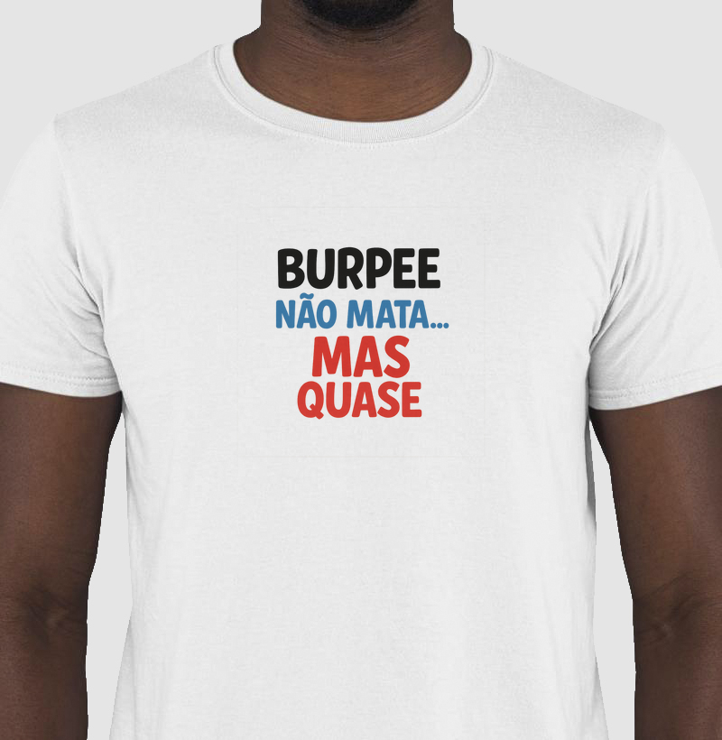 Burpee não mata....Mas quase