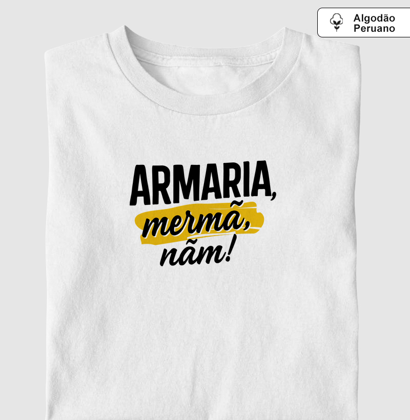 Armaria, Mermã!