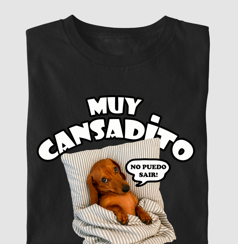 Muy Cansadito