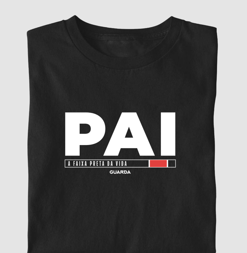 Pai: a faixa preta da vida