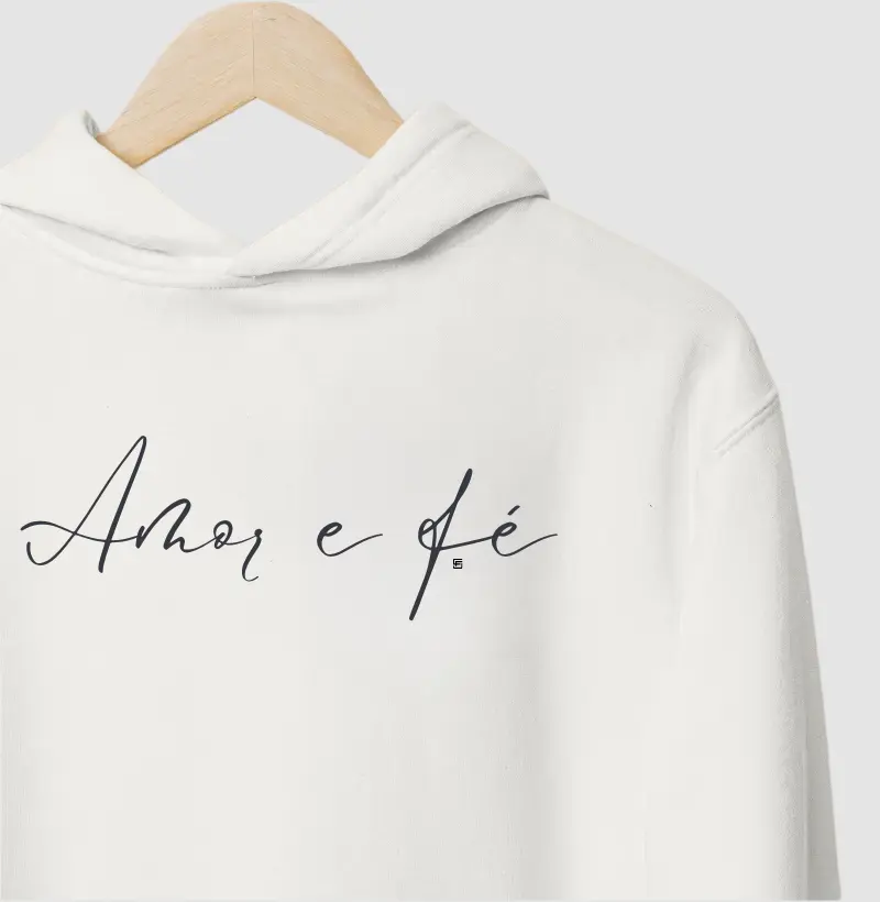  Hoodie Moletom Amor e fé