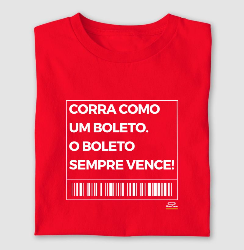 CORRA COMO UM BOLETO!