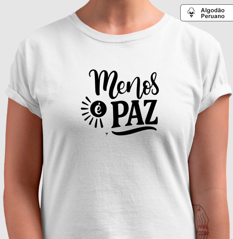 Menos é paz
