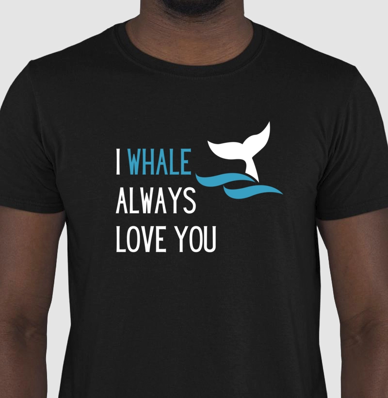 I Whale Always Love You