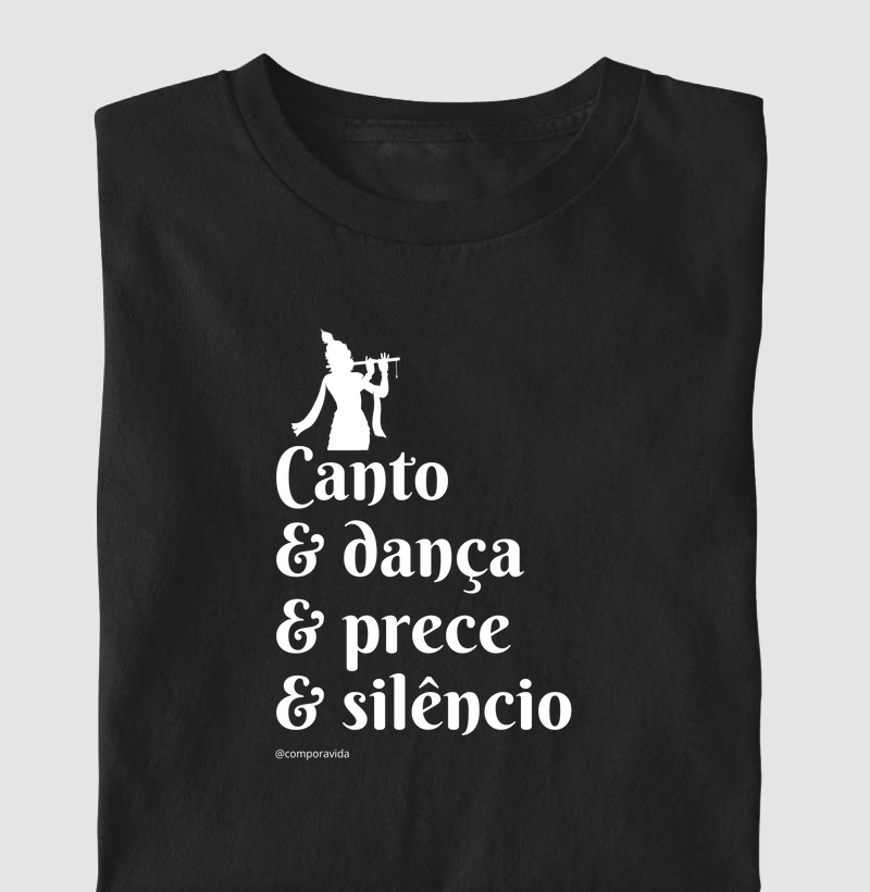 Canto & Dança & Prece & Silêncio