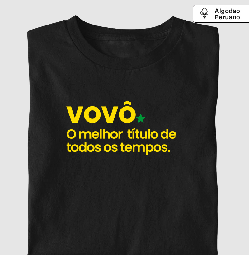 VOVÔ - O melhor título de todos os tempos.