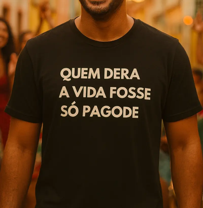 Quem dera a vida fosse só Pagode