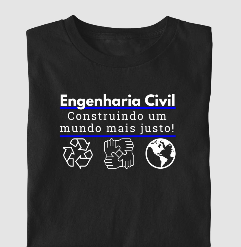 Engenharia Civil - Construindo um mundo mais justo!