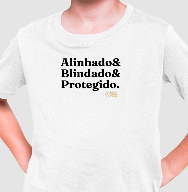 Alinhado, Blindado e Protegido