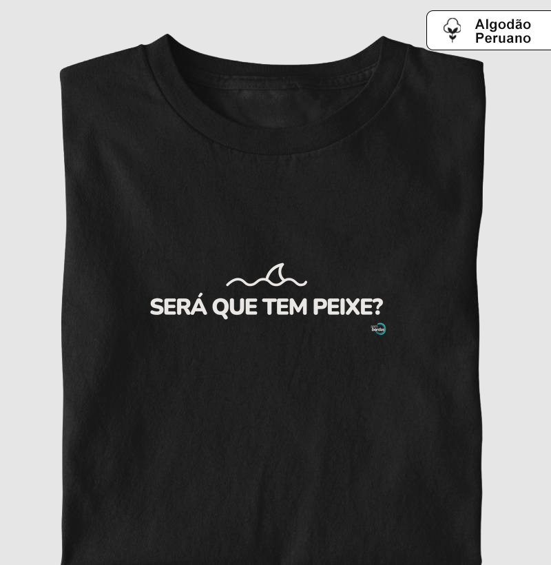 Será que tem peixe?