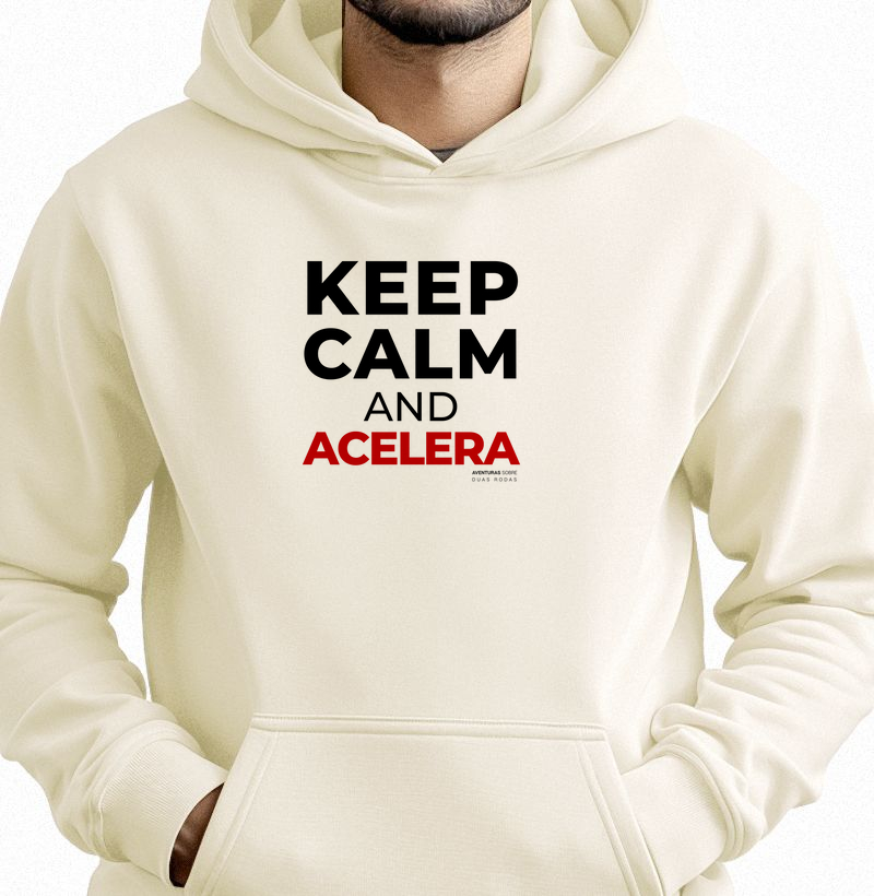 Keep Calm and Acelera