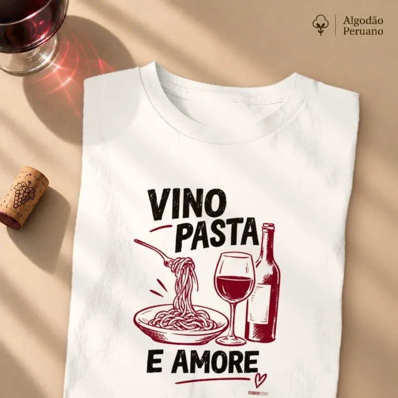 Camiseta Vinho - Vino, Pasta e Amore