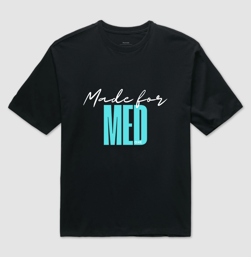 Made For MED