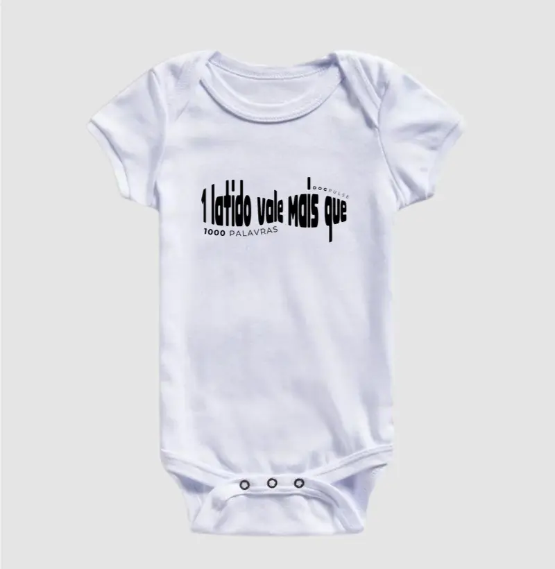 Body Infantil 1 Latido vale Mais que 1000 Palavras Dog Pulse