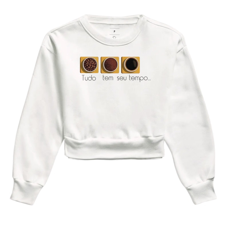 Camiseta Tudo tem seu tempo...