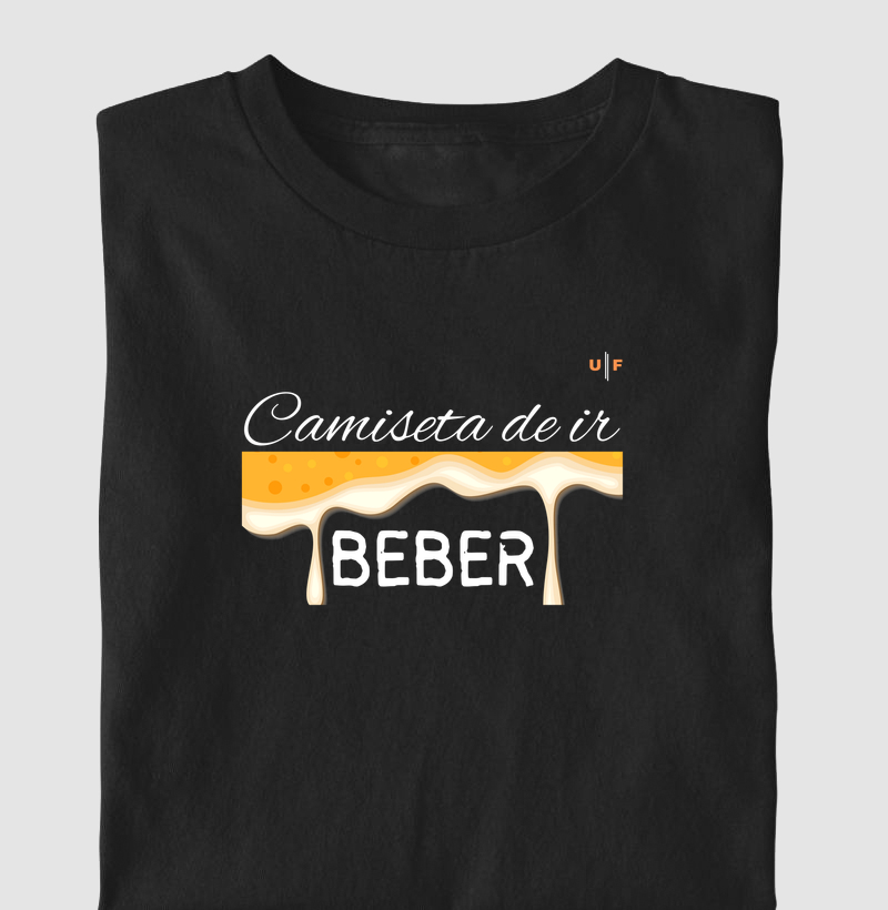 Camiseta de ir beber