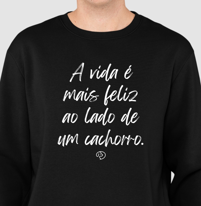 A vida é mais feliz ao lado de um cachorro