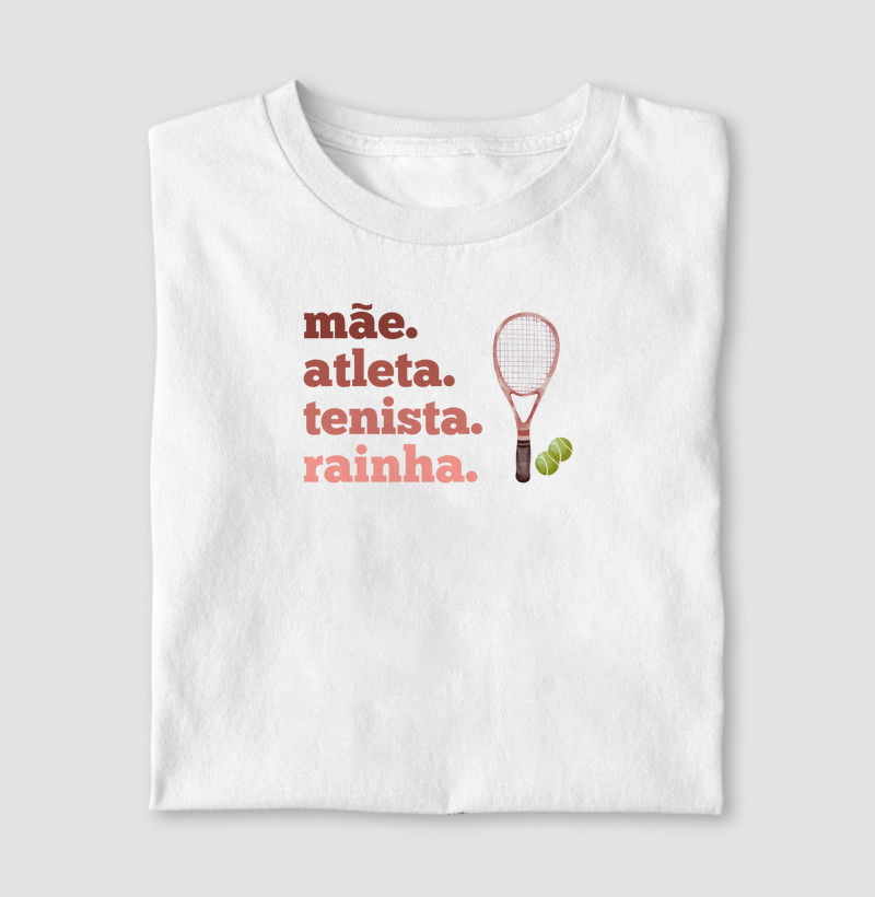 Mãe, atleta, tenista, rainha