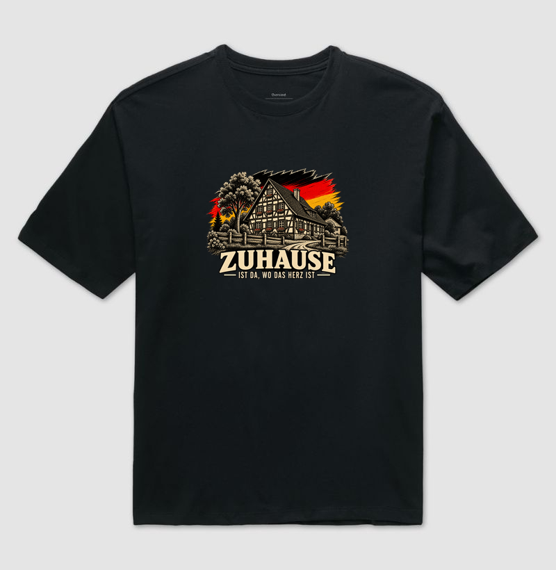Zuhause ist da, wo das Herz ist - Camiseta Oversized