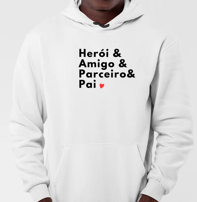 Herói, amigo, parceiro, pai