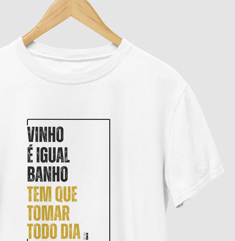 Vinho é igual banho