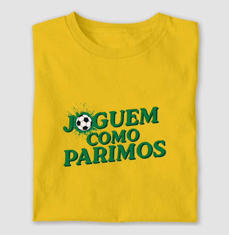 Joguem como Parimos! Assim o Hexa vem!