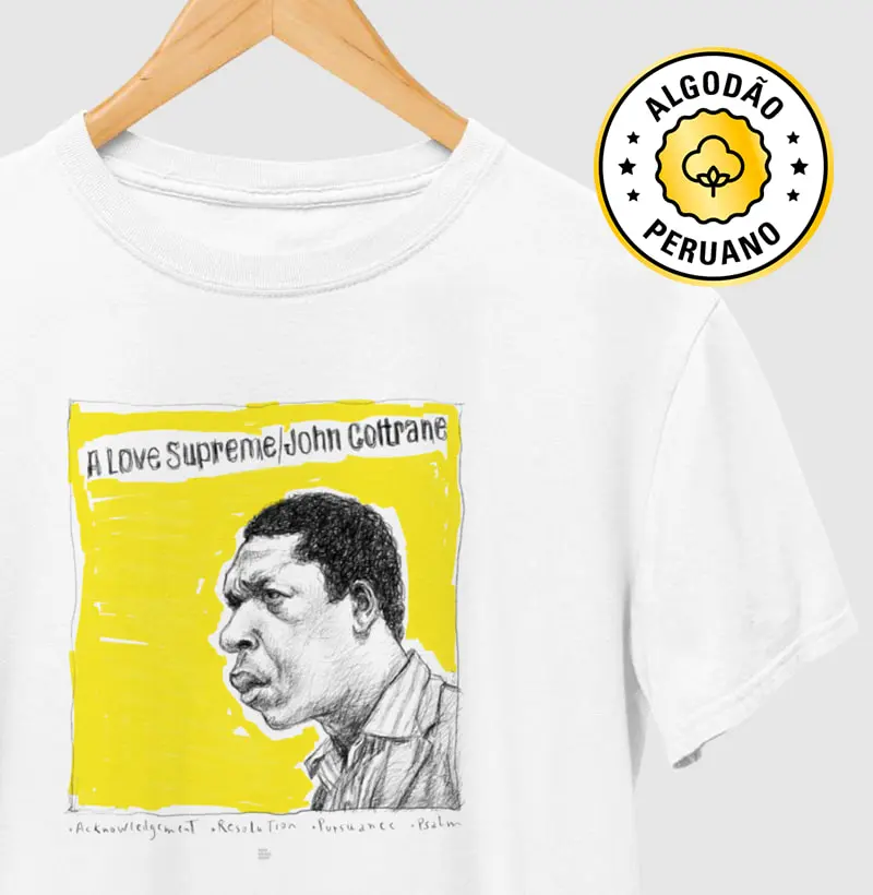 A Love Supreme - Arte - Camiseta Algodão Peruano