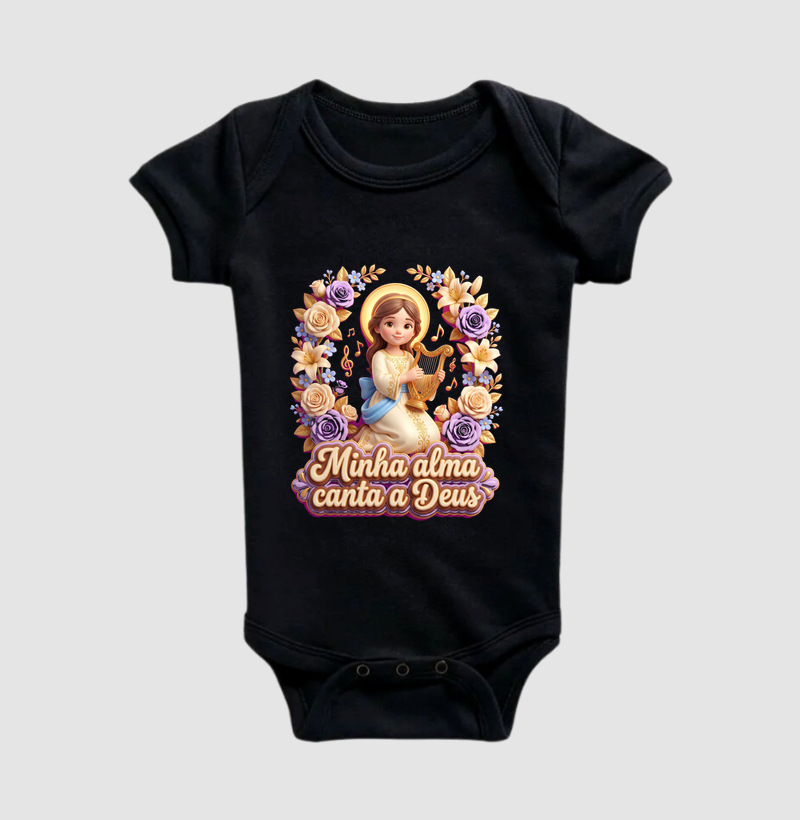 Minha Alma canta a Deus - Body Infantil