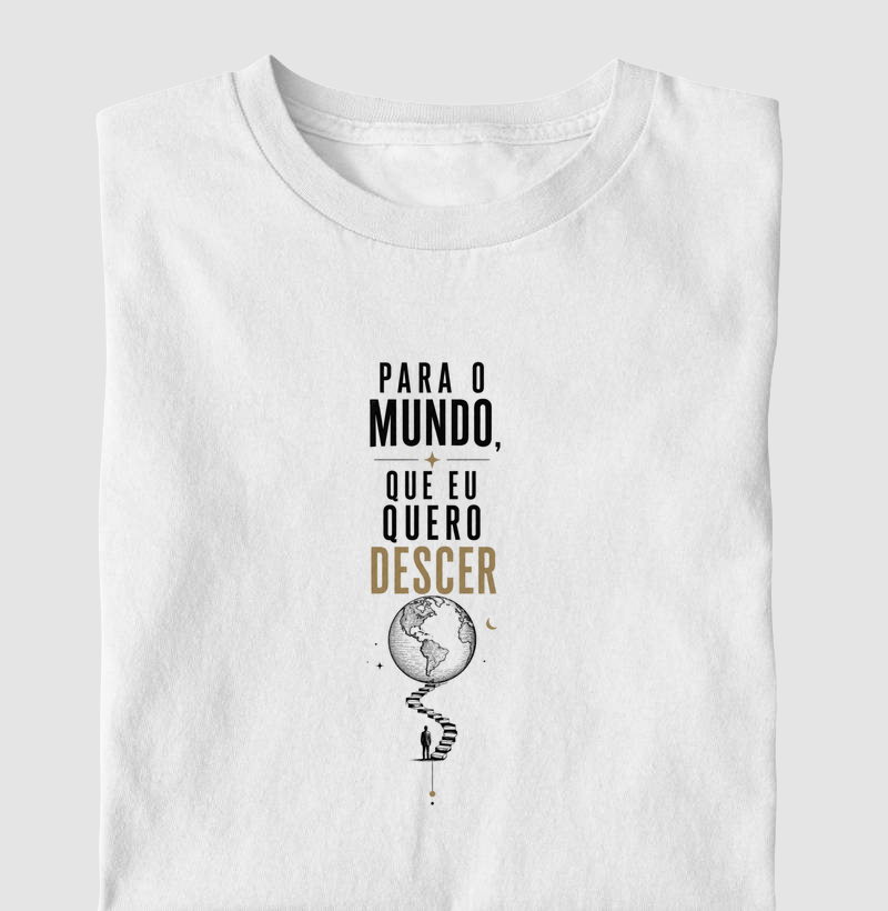 Para o Mundo, Que Eu Quero Descer - Minimalista