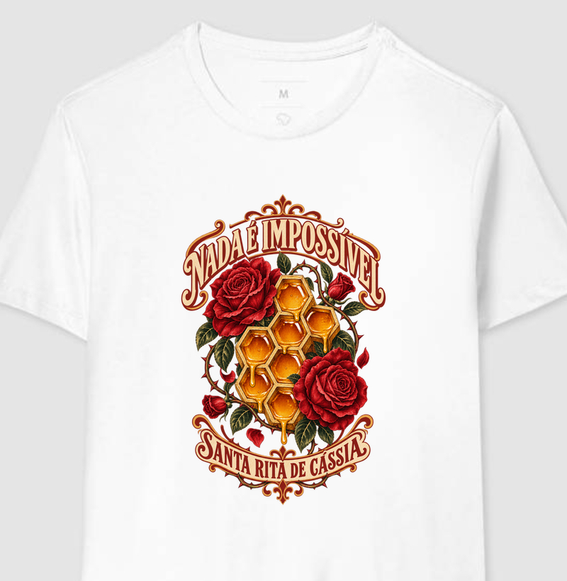 Santa Rita — Nada é Impossível - Camiseta