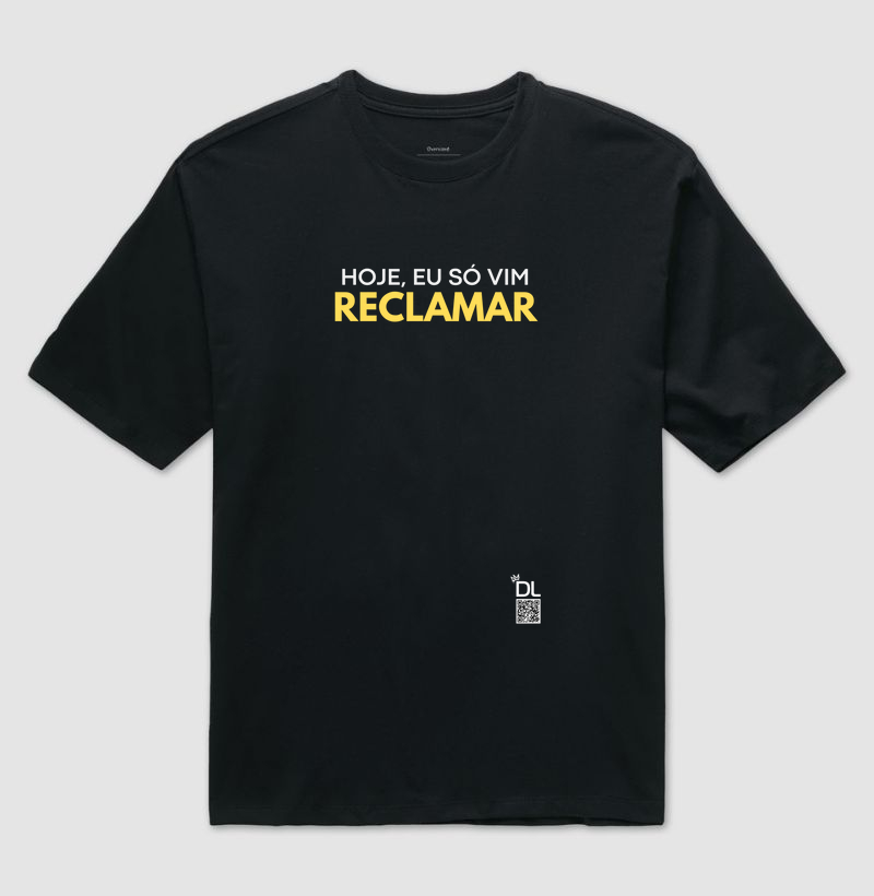 Hoje, eu só vim reclamar 1