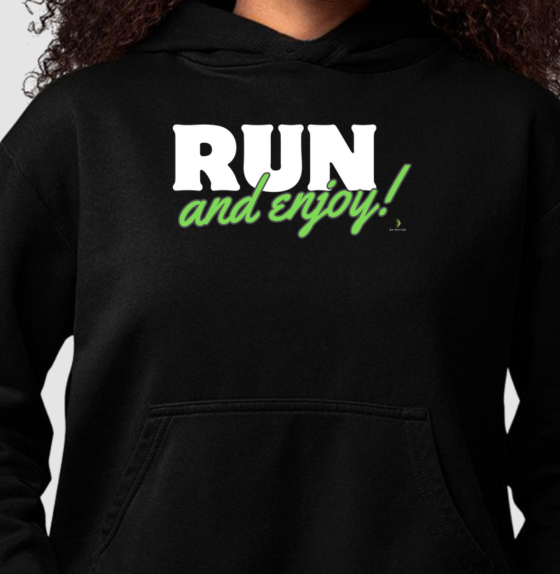 Run and enjoy