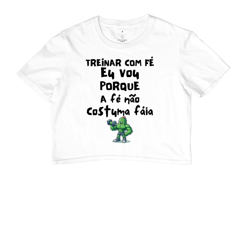 Treinar com fé eu vou porque a fé não costuma fáia