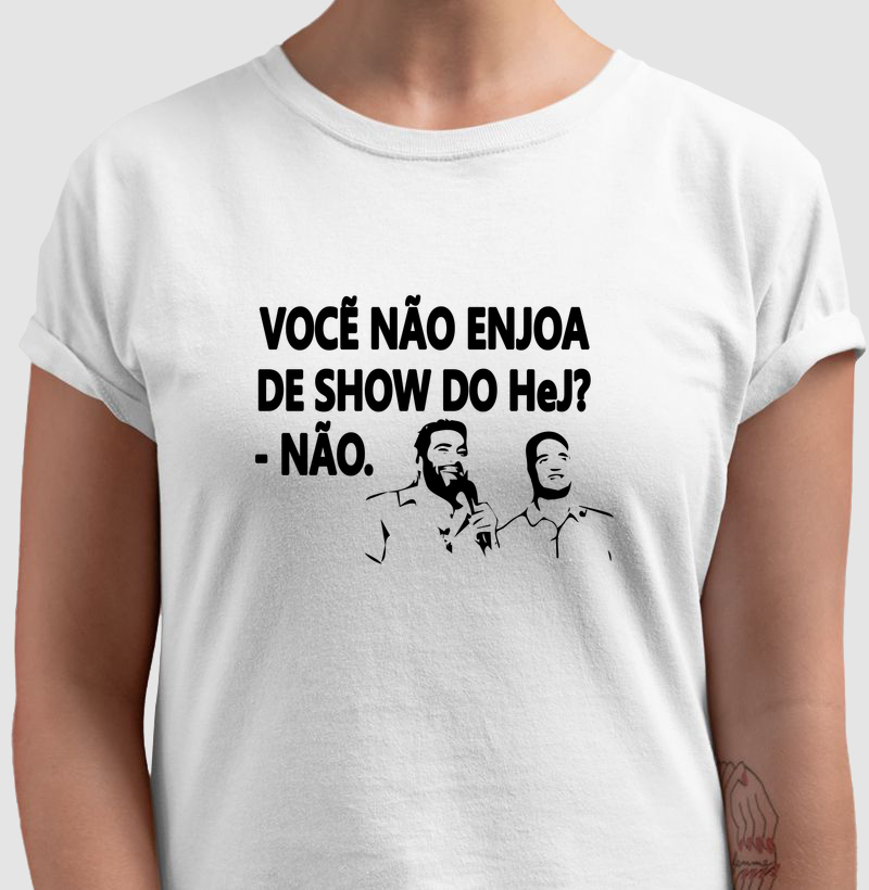 Não Enjoa de HeJ