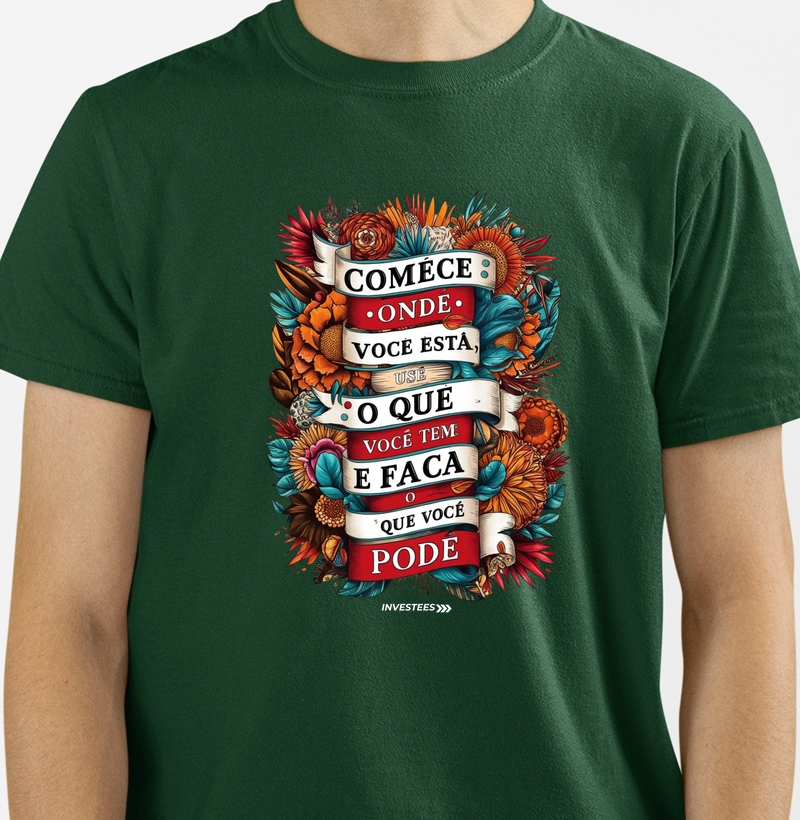 Comece onde você esta 